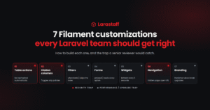 7 Filament Customizations Every Laravel Team Should Get Right
