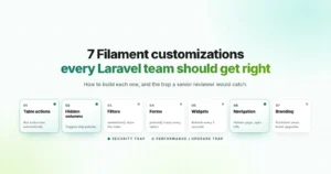 7 Filament Customizations Every Laravel Team Should Get Right